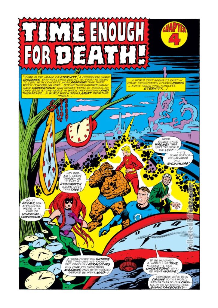 Giant-Size Fantastic Four #2, pg. 21; layouts, John Buscema; pencils and inks, Chic Stone; Medusa, Inhumans, Salvador Dali, Persistence of Memory homage, psychedelic clocks melting, time,, Willie Lumpkin, Time Enough for Death