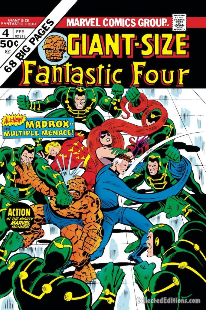 Giant-Size Fantastic Four #4 cover; pencils, Rich Buckler; inks, Joe Sinnott; Madrox the Multiple Menace, First appearance Jamie Madrox, Medusa