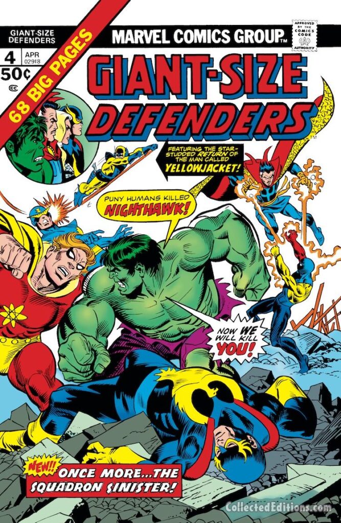 Giant-Size Defenders #4 cover; pencils, Gil Kane; inks, Frank Giacoia; Squadron Supreme, Nighthawk, Yellowjacket