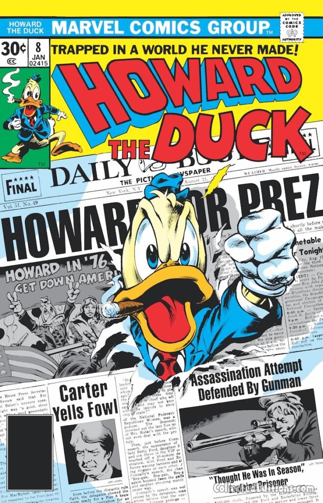 Howard the Duck #8 cover; pencils, Gene Colan; inks, Steve Leialoha; Howard for Prez, President, 1976 campaign, Jimmy Carter, Gerald Ford