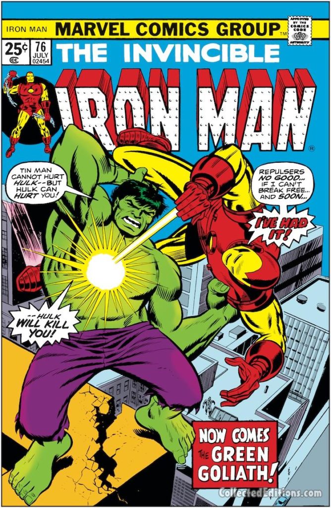 Iron Man #76 cover; pencils, George Tuska; inks, Johnny Craig; Incredible Hulk
