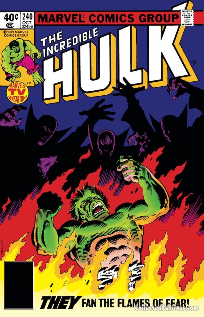 Incredible Hulk #240 cover; pencils and inks, Al Milgrom; They Fan the Flames of Fear