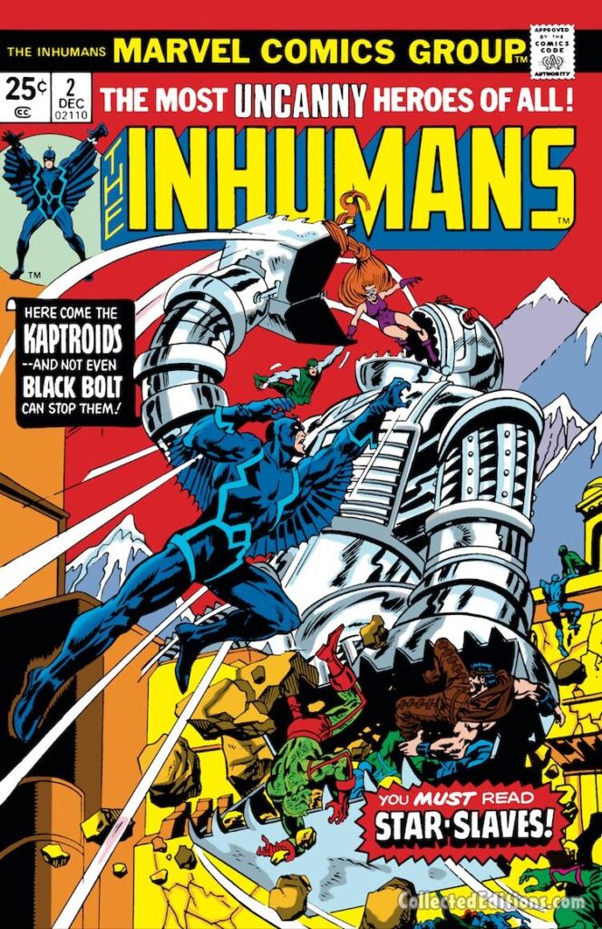 Inhumans #2 cover; pencils, Rich Buckler; inks, Frank Giacoia; Kaptroid, Star-Slaves, Black Bolt, Medusa