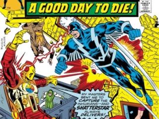 Inhumans #4 cover; pencils, Rich Buckler; inks, Frank Giacoia; A Good Day to Die, Shatterstar, Black Bolt, Medusa