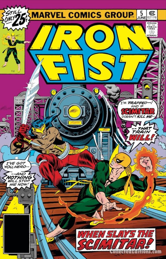 Iron Fist #5 cover; pencils, Gil Kane; inks, Dan Adkins; When Slays the Scimitar