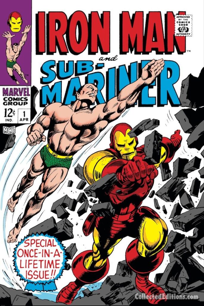 Iron Man and Sub-Mariner #1 cover; pencils, Gene Colan; inks, Bill Everett; one-shot, Marvel Silver Age, Special Once-in-a-lifetime issue