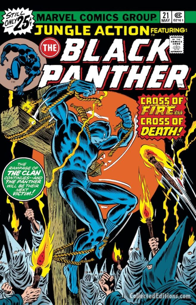 Jungle Action #21 cover; pencils, Rich Buckler; inks, John Romita Sr.; Black Panther vs. Ku Klux Klan, The Clan,