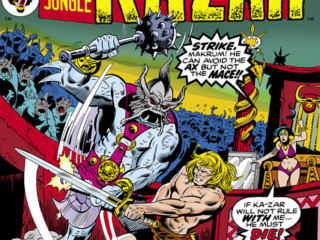 Ka-Zar #18 cover; pencils, Al Wenzel; inks, Dan Adkins; Lord of the Hidden Jungle; Arena of Death, Makrum, Can Void the Axe but not the Mace, Queen Tandylla, Tandy Snow, Zartros the Gnome