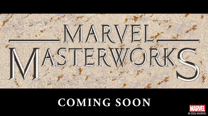 Clover Press “Launching Soon” for Marvel Masterworks Kickstarter Now Live