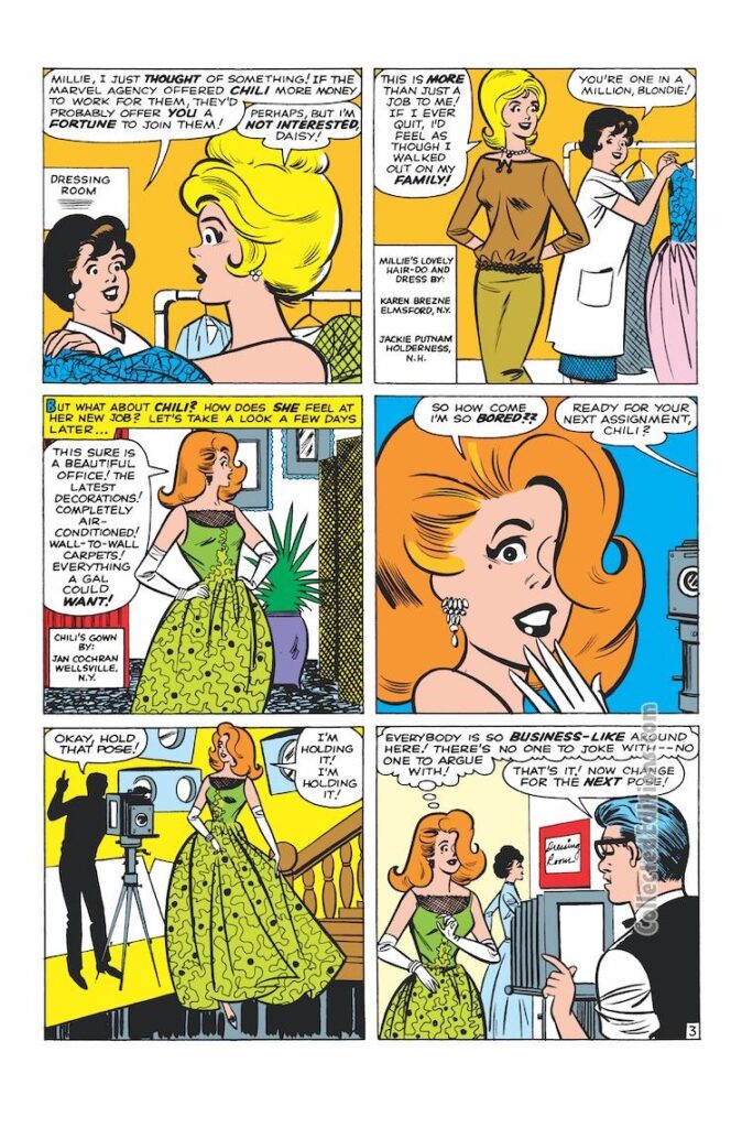 Life with Millie #18. “Goodbye to Chili!”, pg. 3; pencils, Stan Goldberg; inks, Sol Brodsky; Daisy, Millie the Model, Millicent Collins, Marvel Agency, Karen Brezne, Elmsford, New York; Jackie Putnam, Holderness, New Hampshire; Jan Cochran, Wellsville, New York, dress/gown designs