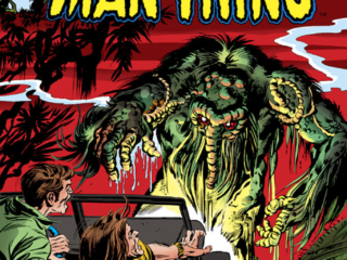 Man-Thing (1974) #4 cover; pencils, Gil Kane; inks, Tom Palmer, the most startling swamp creature of all