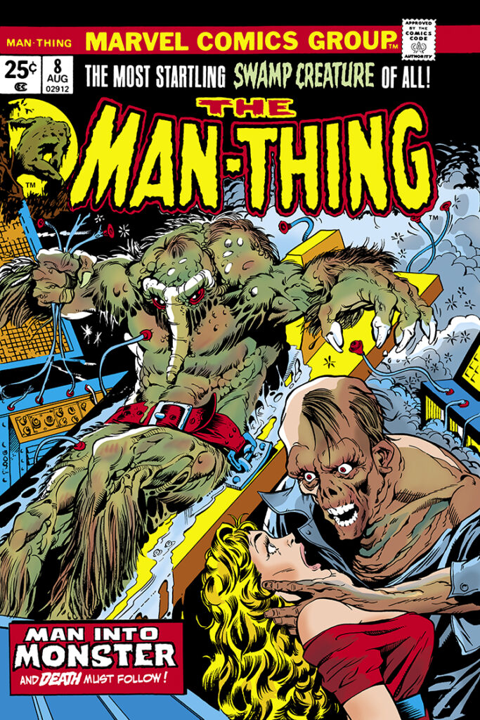 Man-Thing (1974) #8 cover; pencils and inks, Mike Ploog; Man into monster and death must follow; Lorena, F.A. Schist