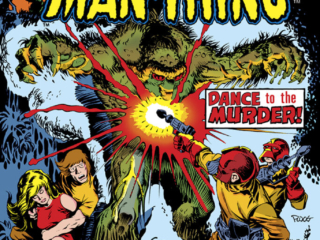 Man-Thing (1974) #11 cover; pencils and inks, Mike Ploog; Dance to the Murder, We beg of you, don&rsquo;t divulge our shocking surprise ending; Sybil Mills, Richard Rory, Demons of Liberation