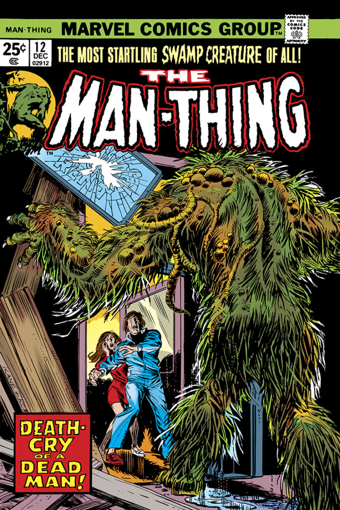 Man-Thing (1974) #12 cover; pencils, Gil Kane; inks, John Romita; Death-Cry of a Dead Man, Brian Lazarus, Sybil Mills