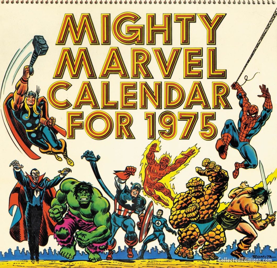 Mighty Marvel Calendar 1975 cover; pencils and inks, John Romita Sr.