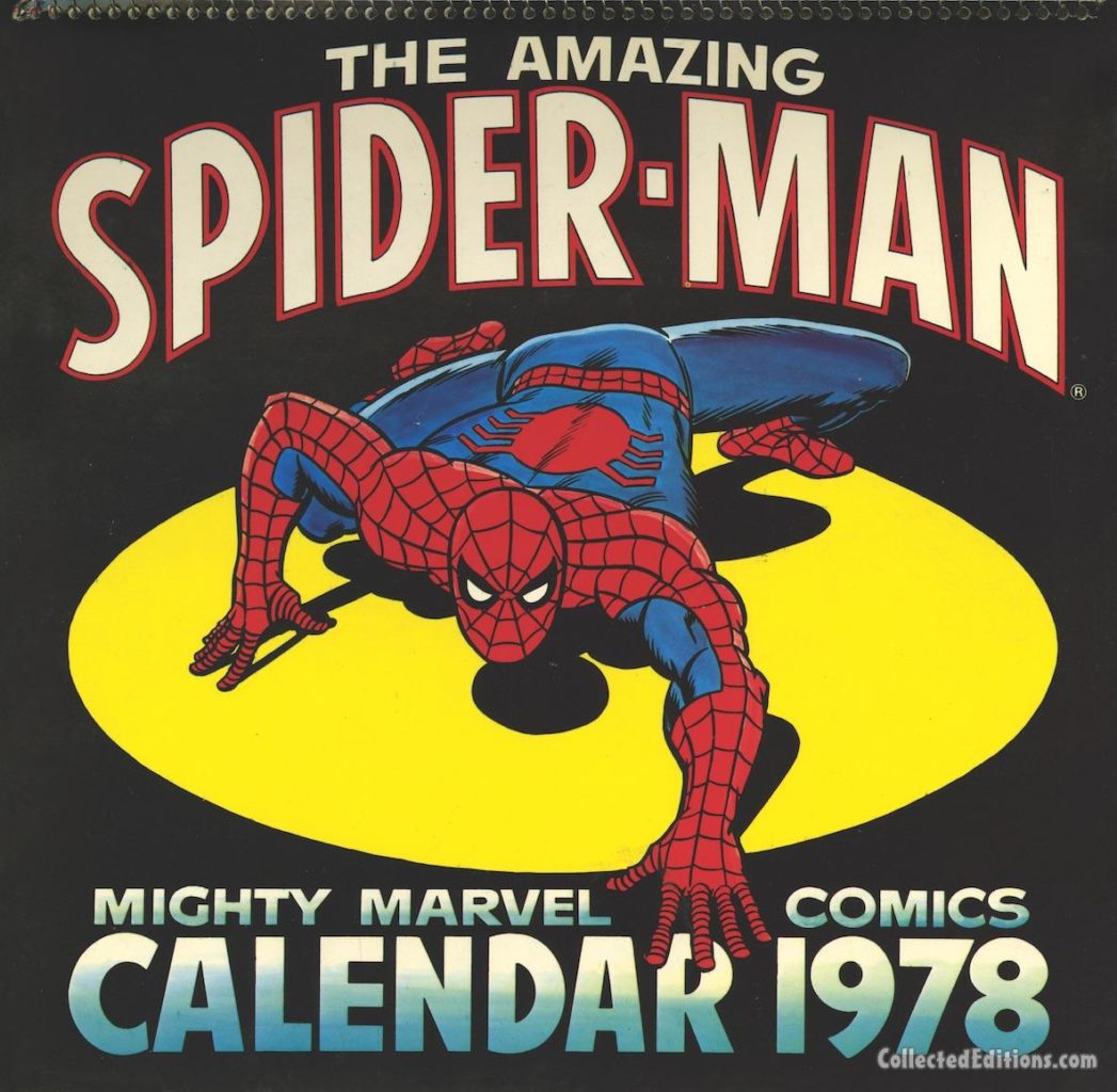 Marvel Calendar 1978 cover; pencils and inks, John Romita Sr.