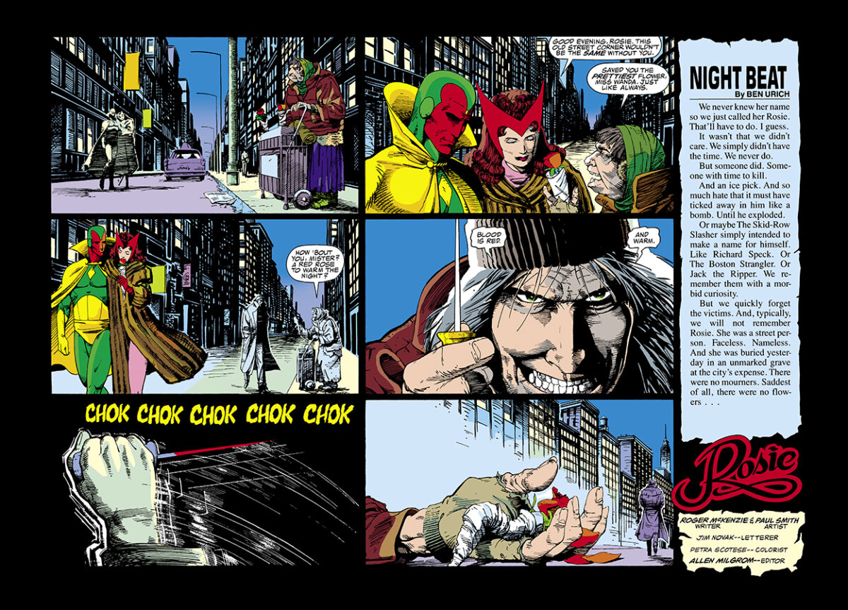 Marvel Fanfare #32. Vision and Scarlet Witch in “Rosie”, pg. 24-25; pencils and inks, Paul Smith; double-page spread, Roger McKenzie, writer, Night Beat, Ben Urich, ice pick murder