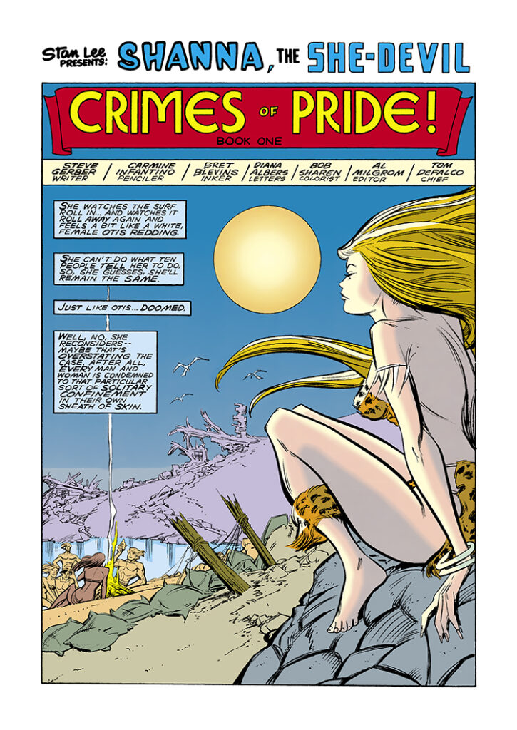 Marvel Fanfare #56. Shanna the She-Devil in “Crimes of Pride!”, pg. 1; pencils, Carmine Infantino; inks, Bret Blevins; Steve Gerber, splash page, Shanna the she-devil