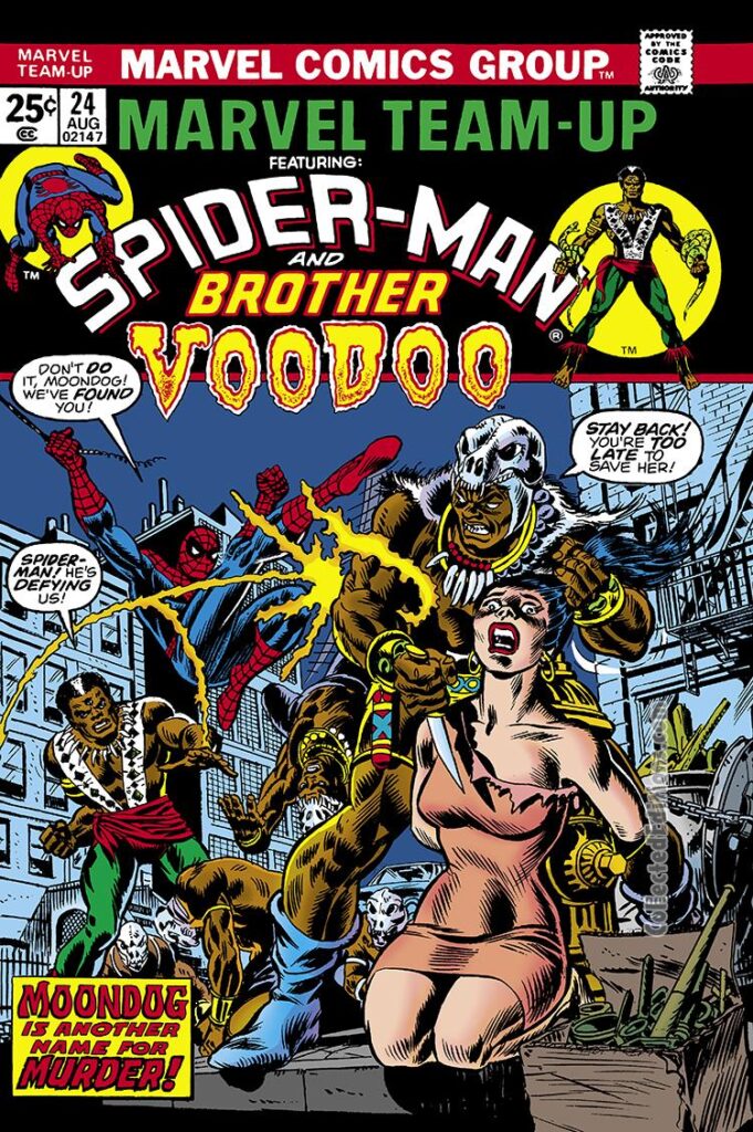 Marvel Team-Up #24 cover; pencils, Gil Kane; inks, John Romita Sr.; Spider-Man, Brother Voodoo, Moondog is another name for Murder