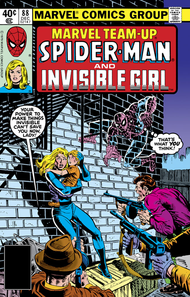 Marvel Team-Up #88 cover; pencils, Rich Buckler; inks, Rick Buckler/Al Milgrom; Spider-Man, Invisible Girl, Franklin Richards, Susan Storm, Your power to make things invisible can’t save you now, That’s what you think