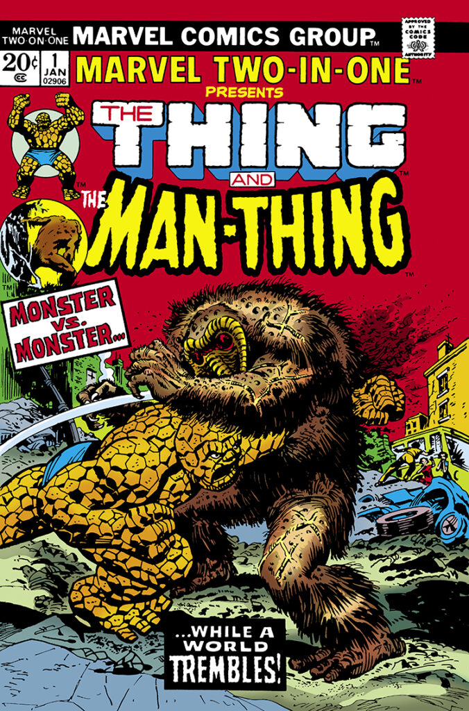 Marvel Two-In-One #1 cover; pencils, Gil Kane; inks, John Romita; Man-Thing, Thing, Ben Grimm, Ted Sallis, While a World Trembles, Monster vs. Monster