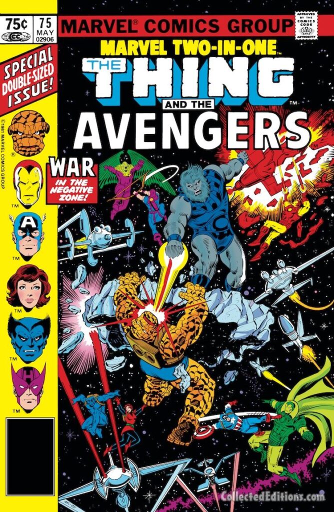 Marvel Two-In-One #75 cover; pencils, Alan Kupperberg; inks, Joe Sinnott; Avengers, Thing, Iron Man, Captain America, Wasp, Beast, Hawkeye, War in the Negative Zone, Blastaar, special double-sized issue, Annihilus