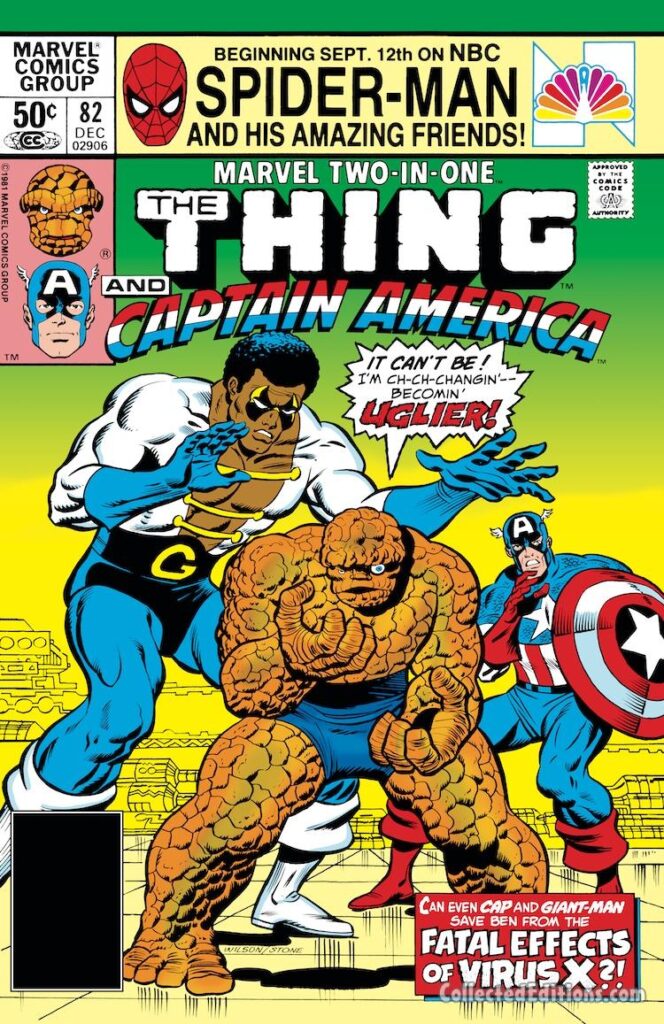 Marvel Two-In-One #82 cover; pencils, Ron Wilson; inks, Chic Stone; Thing, Captain America, Becoming Uglier, Ben Foster, the Fatal Effects of Virus X