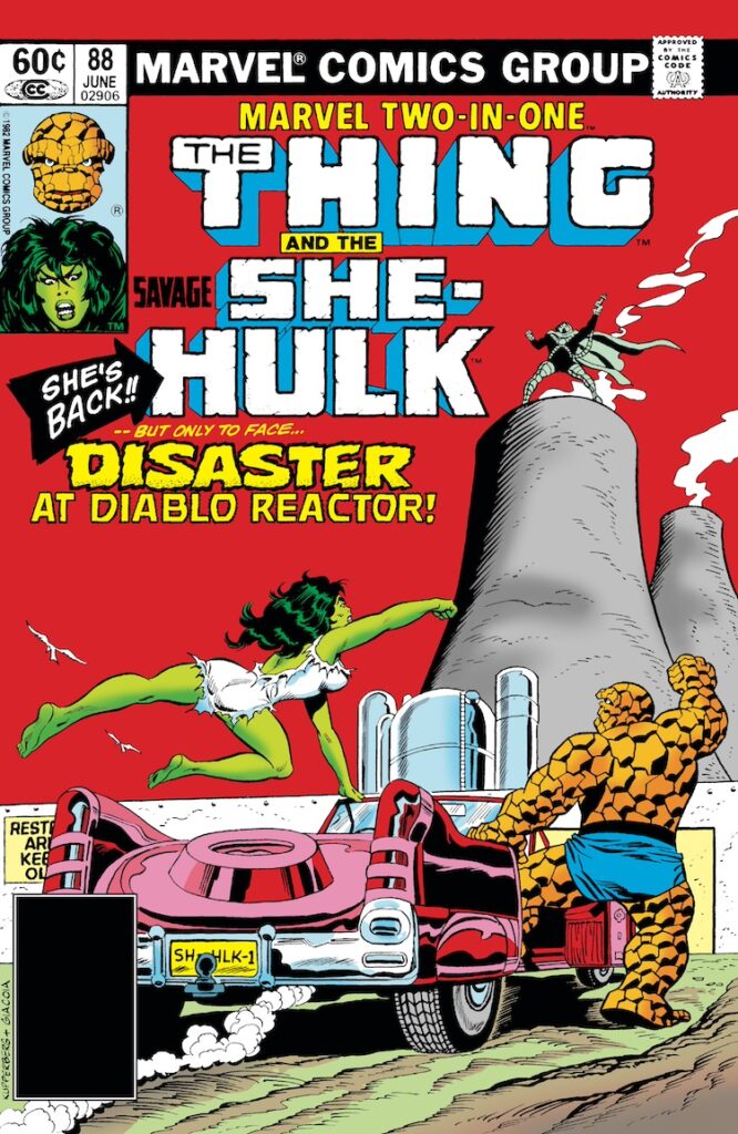 Marvel Two-In-One #88 cover; pencils, Alan Kupperberg; inks, Frank Giacoia; Thing, She-Hulk, Savage, Disaster at the Diablo Reactor, The Negator, nuclear power meltdown