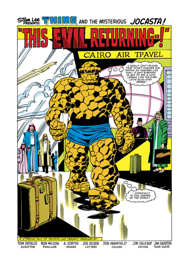 Marvel Two-In-One #92, pg. 2; pencils, Ron Wilson; inks, Mike Esposito, “A. Sorted”; Thing; This Evil Returning, splash page, Tom DeFalco, Stan Lee Presents