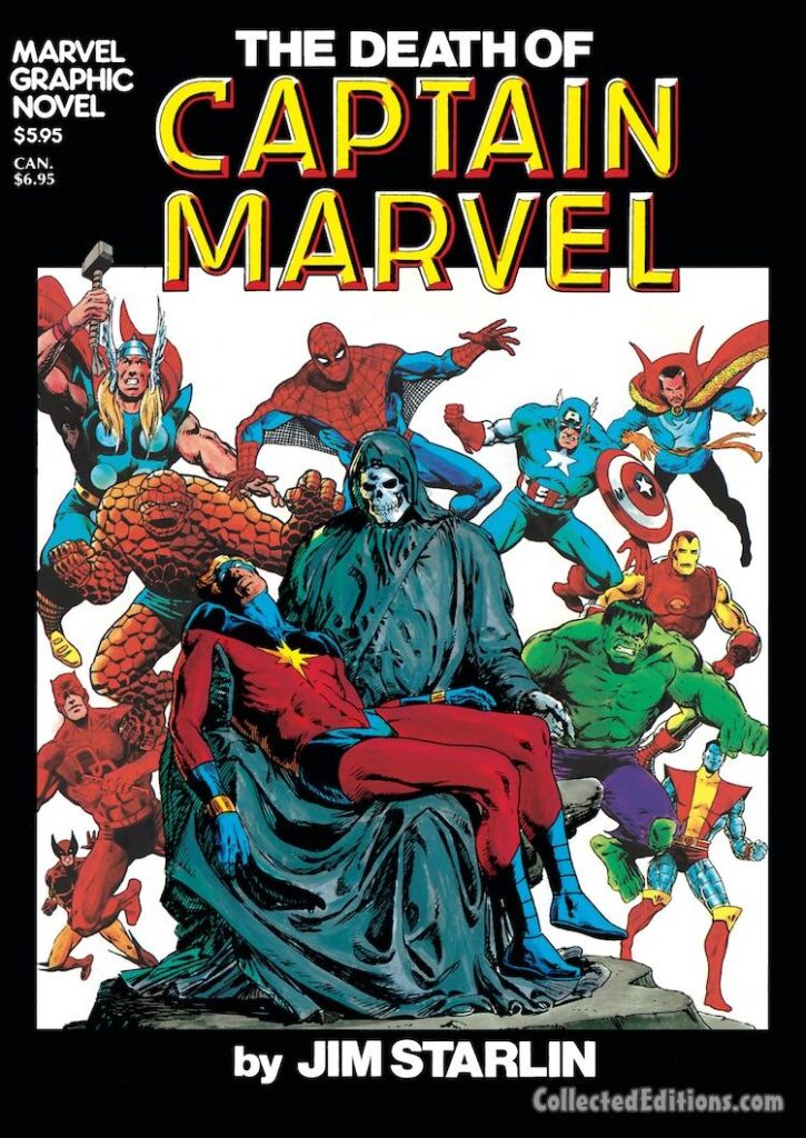 Marvel Graphic Novel #1: The Death of Captain Marvel cover; pencils and inks, Jim Starlin; Mar-Vell, Hulk, Iron Man, Colossus, Doctor Strange, Captain America, Spider-Man, Thor, Thing, Daredevil, Wolverine, Lady Death