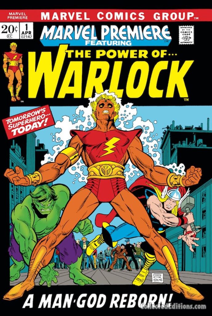 Marvel Premiere #1 cover; pencils, Gil Kane; inks, Dan Adkins; Adam Warlock, first appearance, The Power of Warlock, Incredible Hulk, Thor, A Man-God Reborn