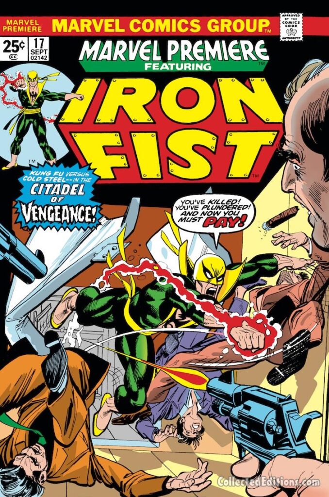 Marvel Premiere #17 cover; pencils, Gil Kane; inks, Dick Giordano; alterations, John Romita Sr.; Iron Fist, danny Rand, Citadel of Vengeance, martial arts, kung fu, karate
