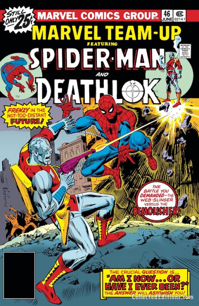 Marvel Team-Up #46 cover; pencils, Rich Buckler; inks, Mike Esposito; Spider-Man, Deathlok