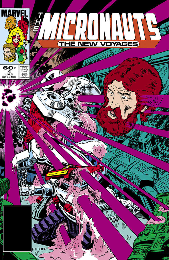 Micronauts: The New Voyages #4 cover; pencils and inks, Keith Pollard; Commander Rann, Biotron