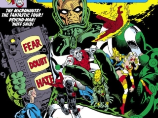 Micronauts #16 cover; pencils and inks, Michael Golden; Psycho-Man, Fear Doubt Hate; The Fantastic Four, Thing, Invisible Girl