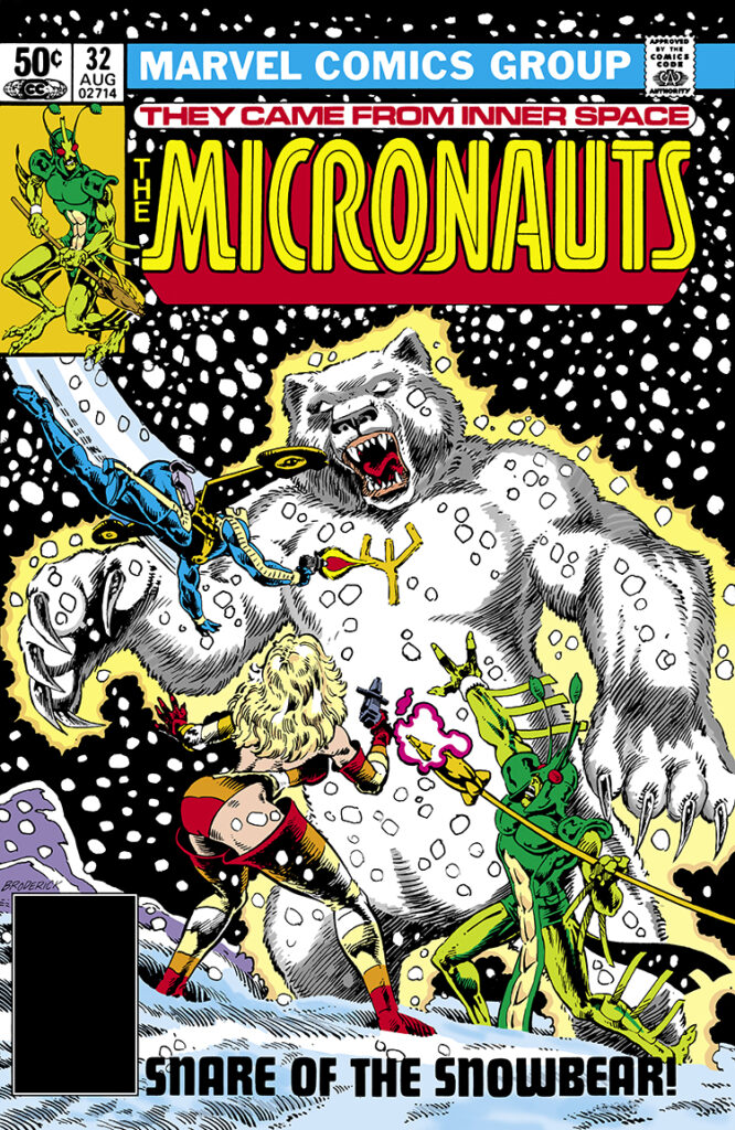 Micronauts #32 cover; pencils and inks, Pat Broderick; Snare of the Snowbear, Space Glider, Bug, Marionette
