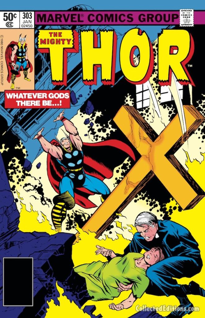 Thor #303 cover; pencils, Rick Leonardi; inks, Chic Stone; Whatever Gods There Be, cross