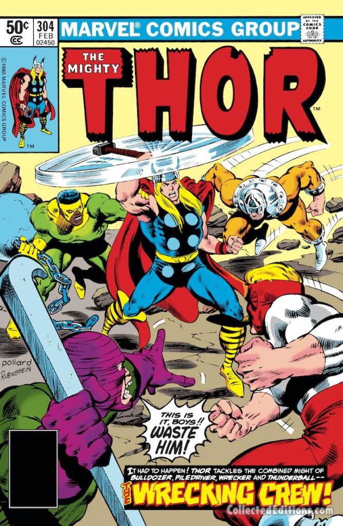 Thor #304 cover; pencils, Keith Pollard; inks, Joe Rubinstein; Wrecking Crew, the Wrecker, Piledriver, Bulldozer, Thunderball