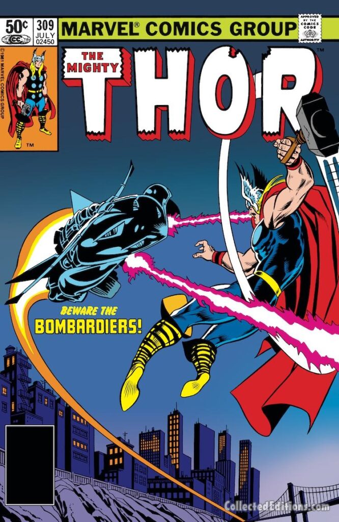 Thor #309 cover; pencils, uncredited; inks, Frank Giacoia; Beware the Bombardiers