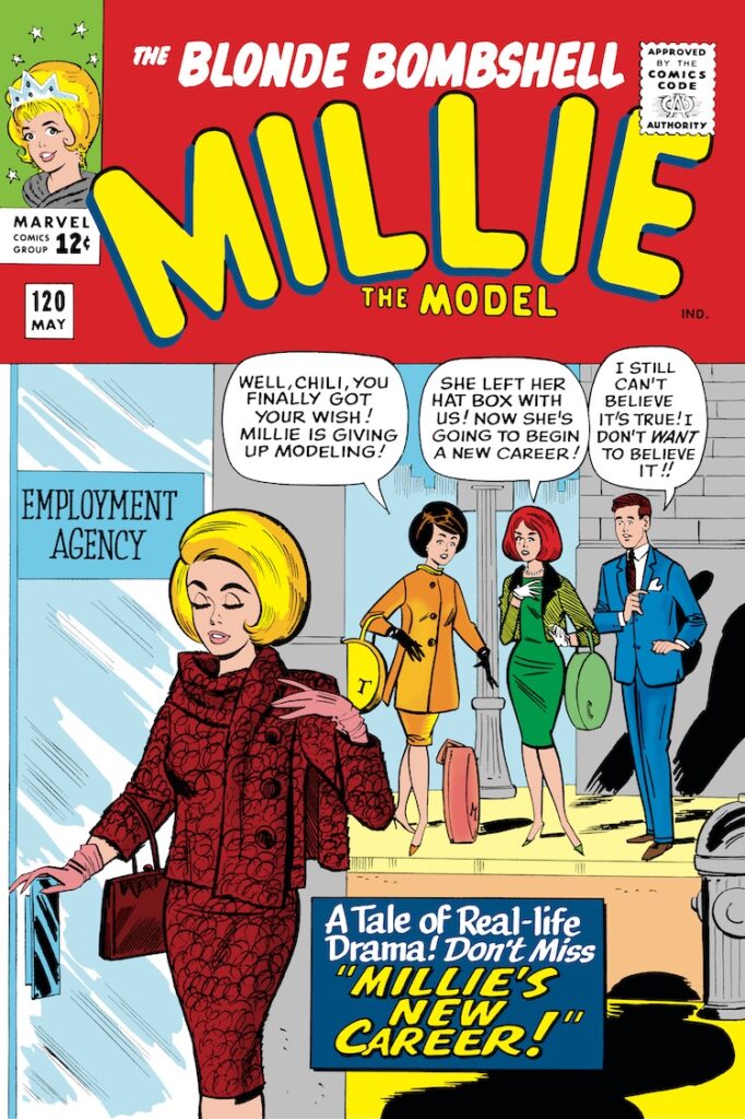 Millie the Model #120 cover; pencils, Stan Goldberg; inks, uncredited; Millie’s New Career, Chili