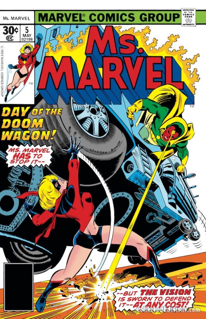 Ms. Marvel #5 cover; pencils, Ed Hannigan; inks, Joe Sinnott; Vision, Day of the Doom Wagon, Carol Danvers, Captain Marvel