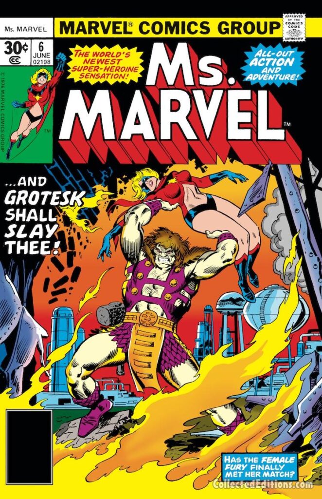 Ms. Marvel #6 cover; pencils, John Buscema; inks, Frank Giacoia; alterations, Marie Severin; Grotesk, Carol Danvers, Captain Marvel