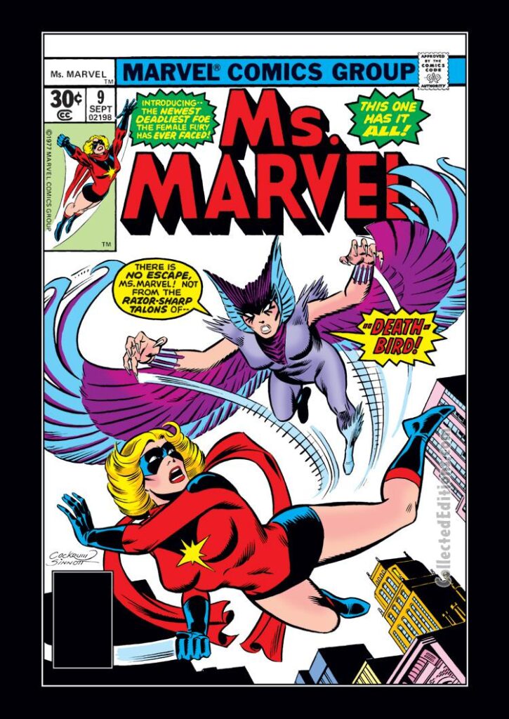 Ms. Marvel #9, cover; pencils, Keith Pollard; inks, Joe Sinnott; First appearance, origin, Call Me Death-Bird, Deathbird, Kree, Shi&#039;ar, Captain Marvel, Carol Danvers, Chris Claremont, splash page