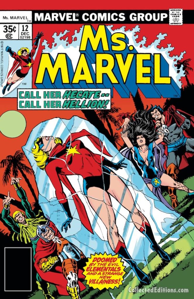 Ms. Marvel #12 cover; pencils, Jim Starlin, inks, Joe Rubinstein; alterations, John Romita Sr., Alan Weiss; Hecate, The Elementals, Carol Danvers, Captain Marvel