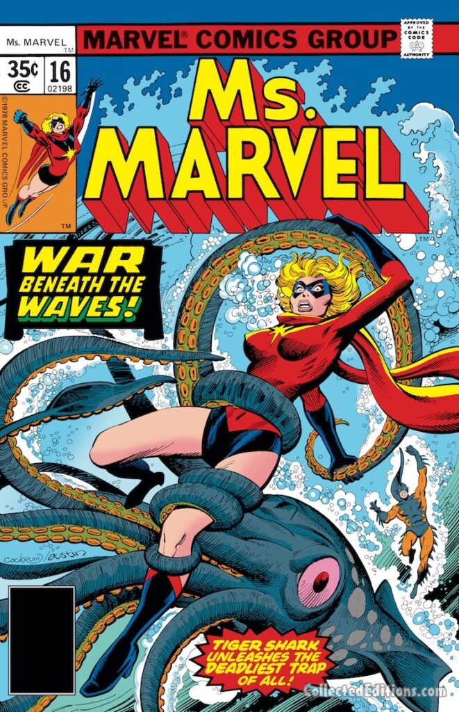 Ms. Marvel #16 cover; pencils, Dave Cockrum; inks, Terry Austin; War Beneath the Waves, Captain Marvel, Carol Danvers, Tiger Shark, giant squid