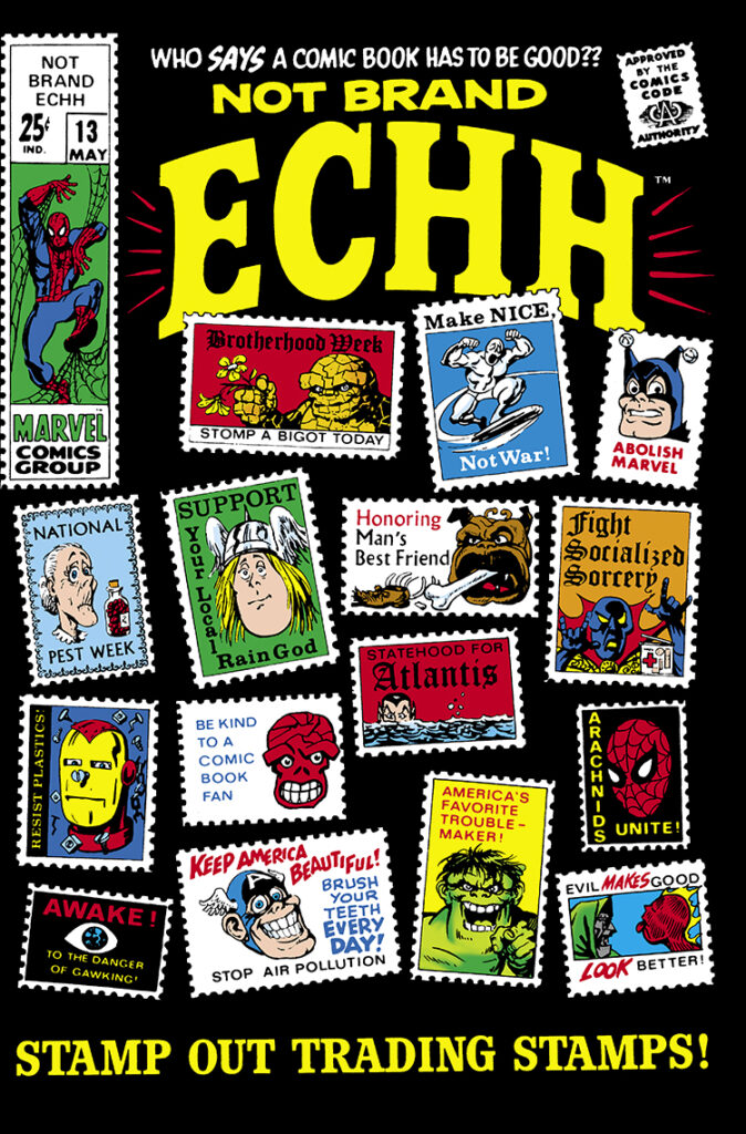 Not Brand Echh #13 cover; pencils and inks, Marie Severin; who says a comic book has to be good? Stamp out trading stamps, make nice, not war