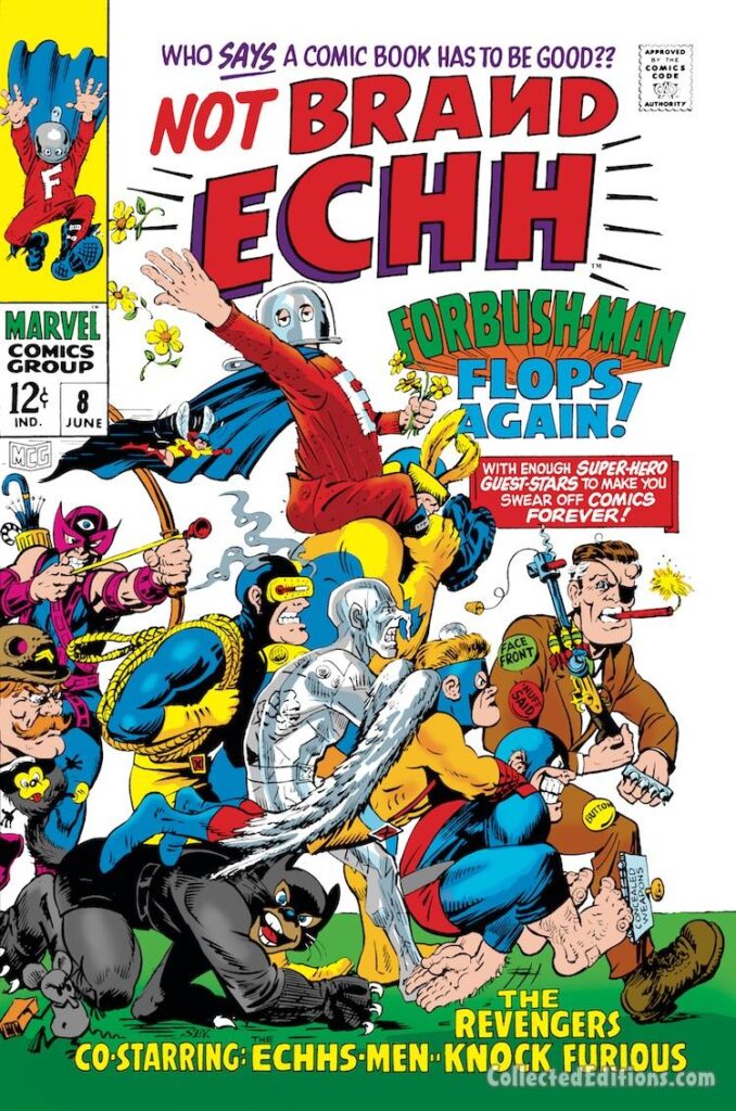 Not Brand Echh #8 cover; pencils and inks, Marie Severin; Forbush-Man Flops Again, Echhs-Men, X-Men, Revengers, Knock Furious, Marvel Age humor, satire, parody