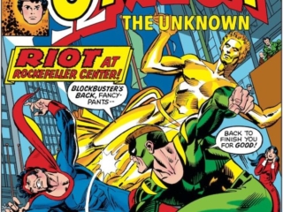 Omega the Unknown #9 cover; pencils, Gil Kane; inks, Frank Giacoia; Riot at Rockefeller Center, Blockbuster&rsquo;s Back, Fancy Pants, Steve Gerber