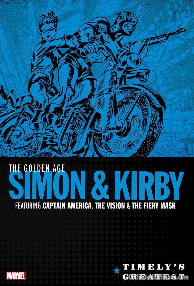 Timely’s Greatest: The Golden Age Simon & Kirby Omnibus (Regular Edition)