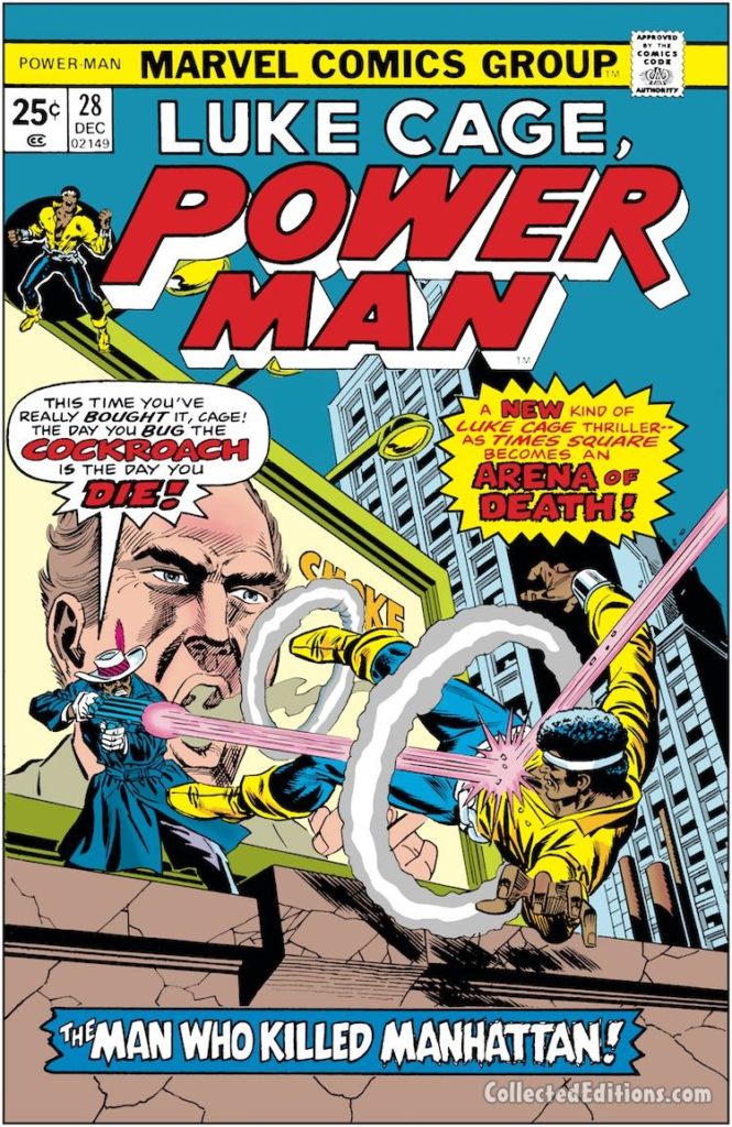 Power Man #28 cover; pencils, Gil Kane; inks, Frank Giacoia; Luke Cage/Cockroach